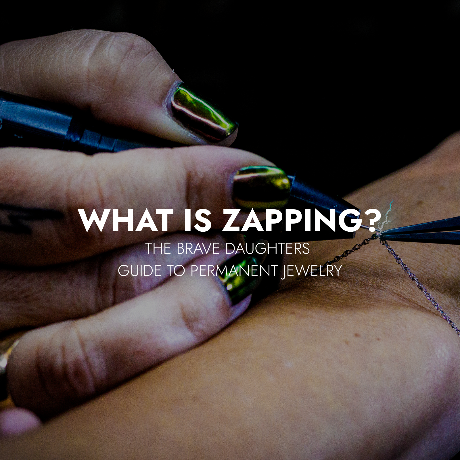 Brave Daughters jeweler zapping a 14k gold permanent bracelet onto a client’s wrist during the Forever Jewelry experience.