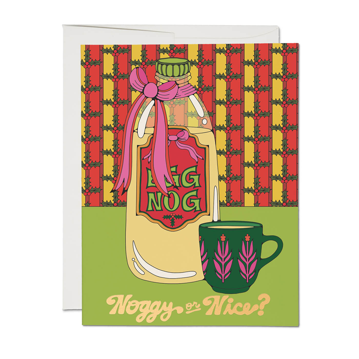 Eggnog 'Noggy or Nice?' Greeting Card