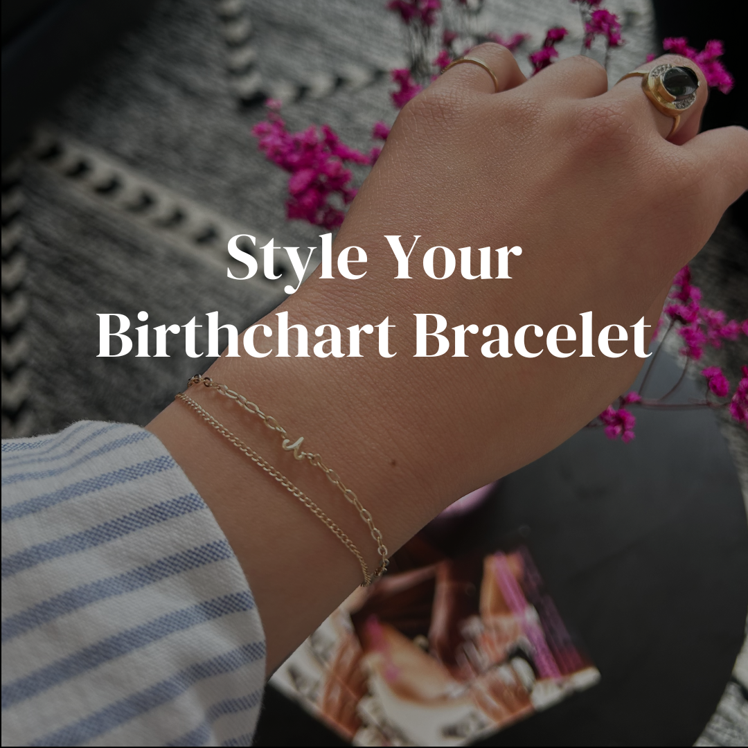 Style Your Birthchart Bracelet