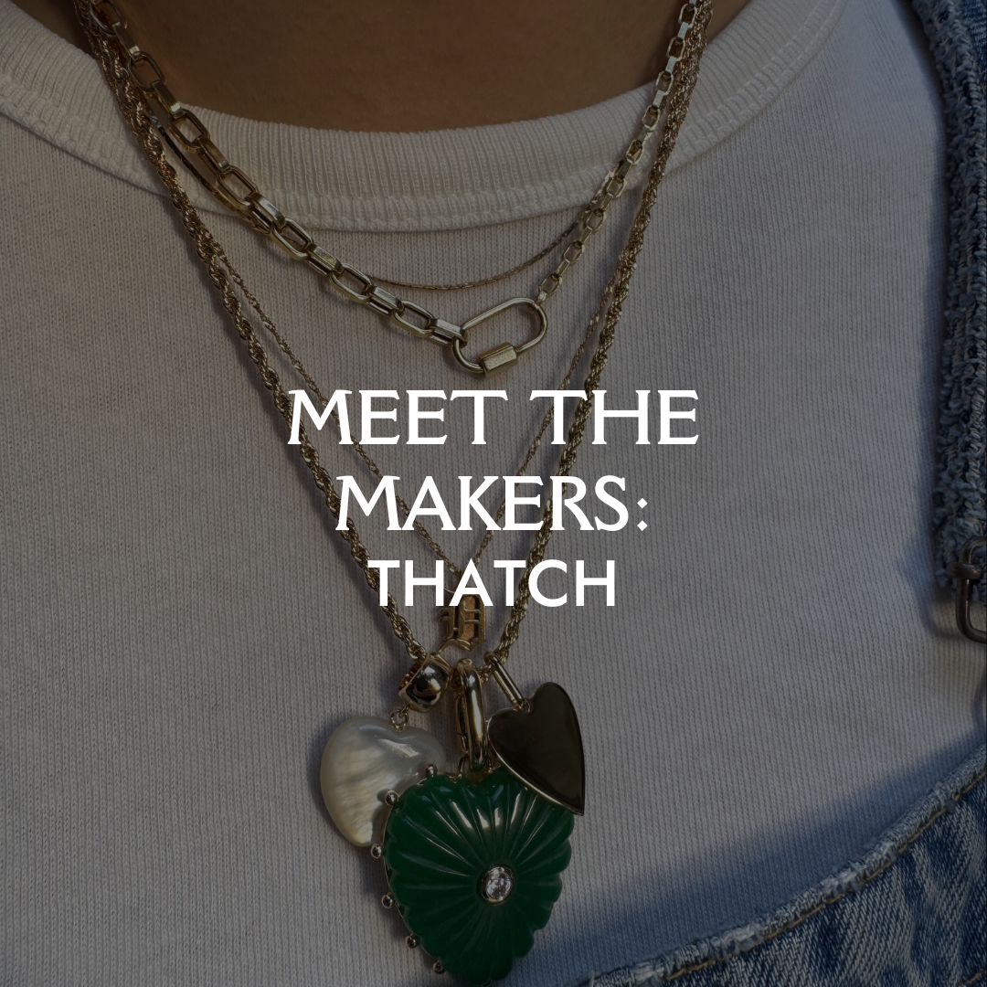 Meet the Makers: Thatch