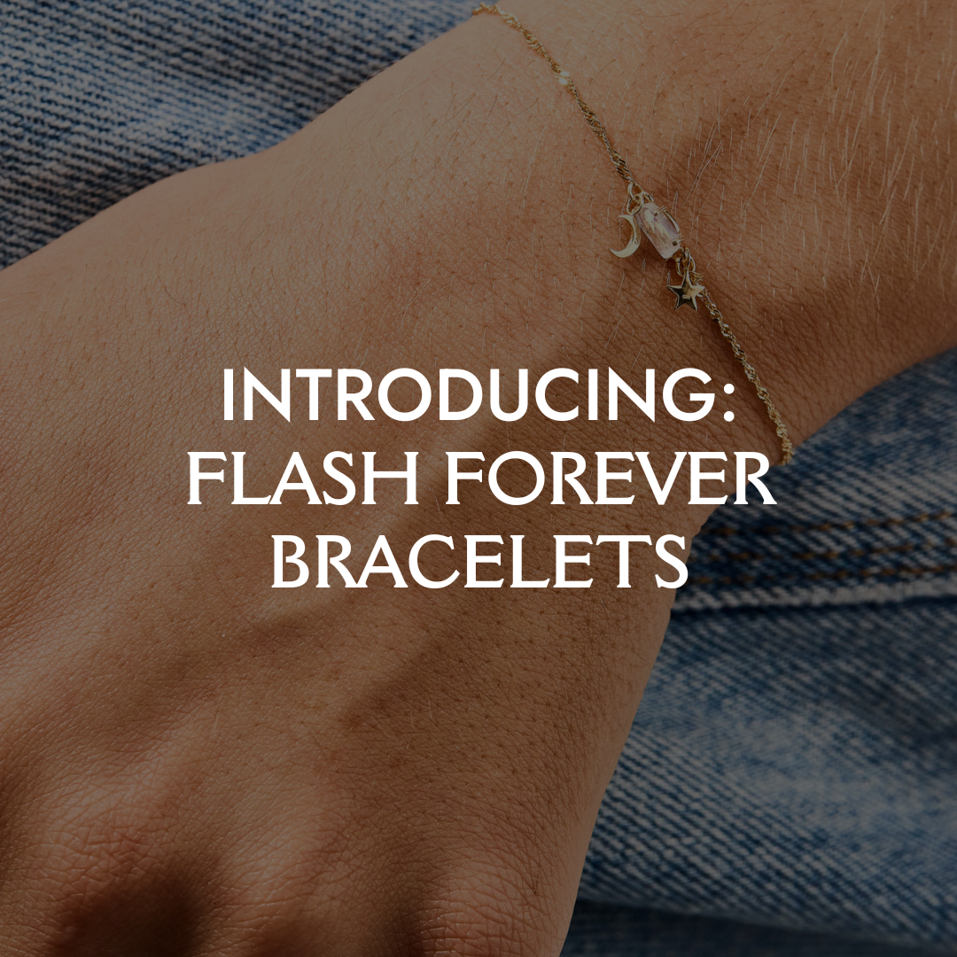Introducing: Flash Forever Bracelets!