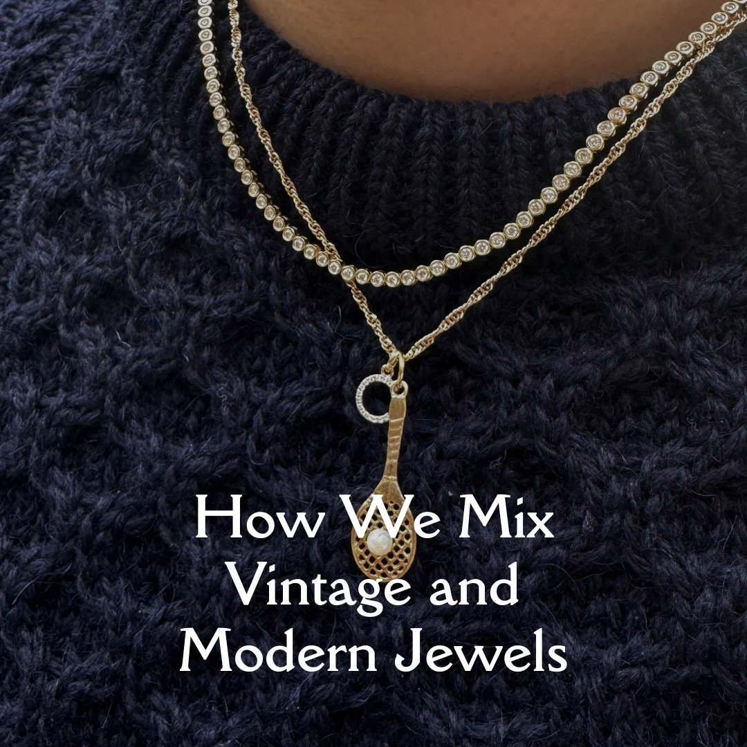 How We Mix New & Vintage Jewels