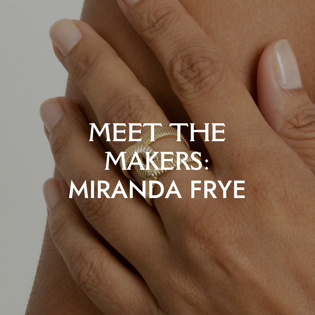 Miranda Frye Jewelry at Brave Daughters