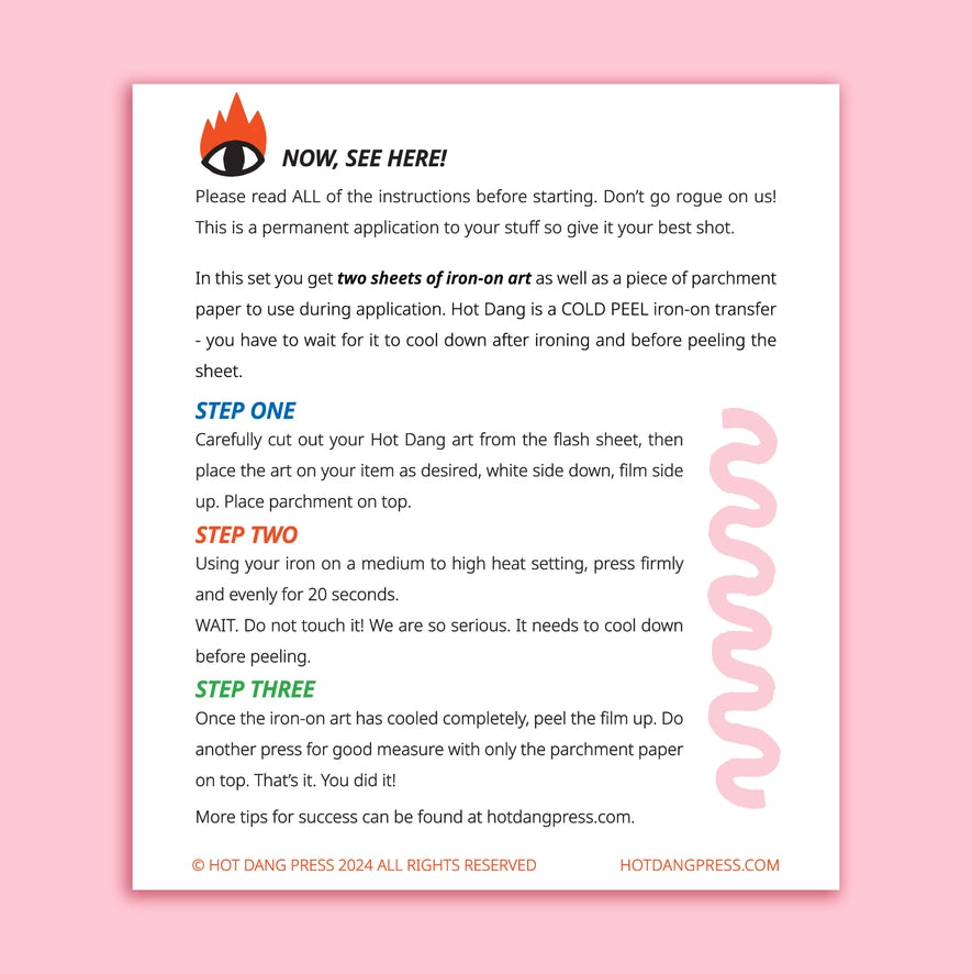 An instruction sheet for Hot Dang's cold iron-on transfer, featuring step-by-step guidance on how to cut, place, and press the transfer paper, presented on a pink background with a pink wavy accent line.