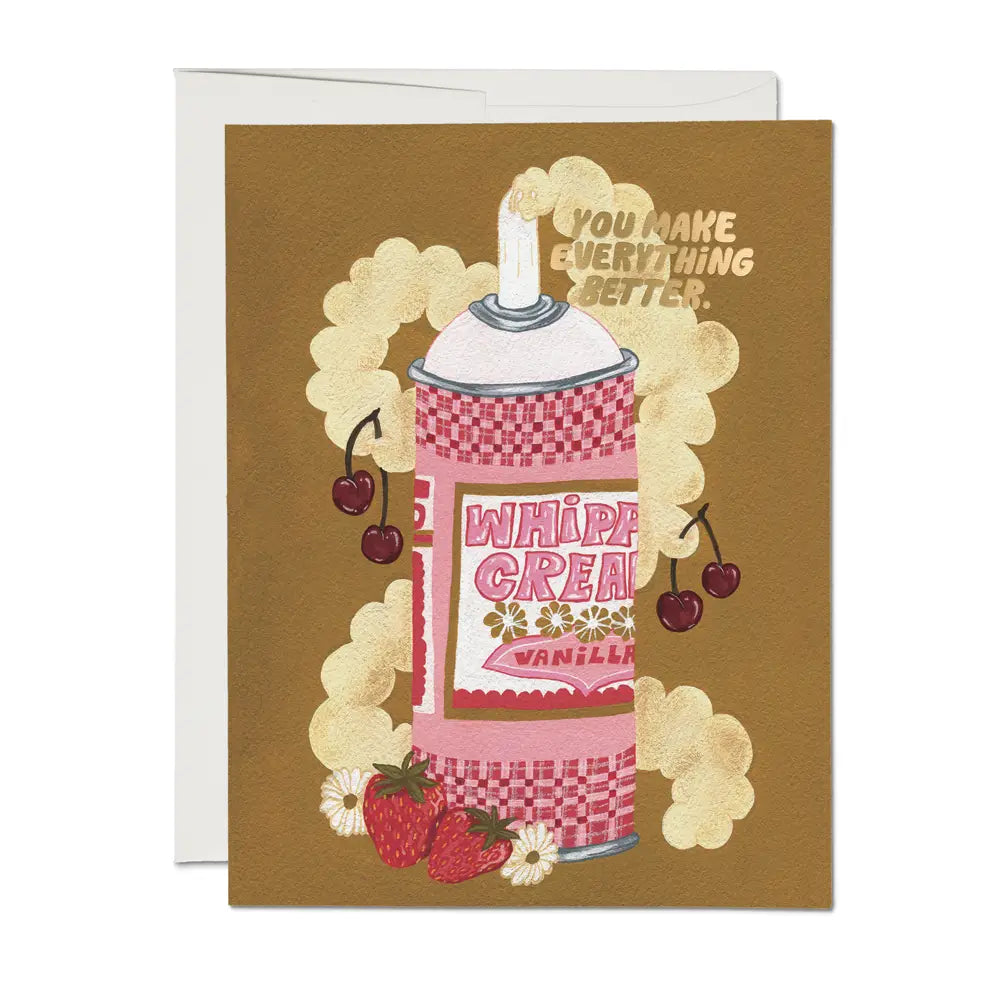 Whipped Cream Friendship 'You Make Everything Better' Greeting Card